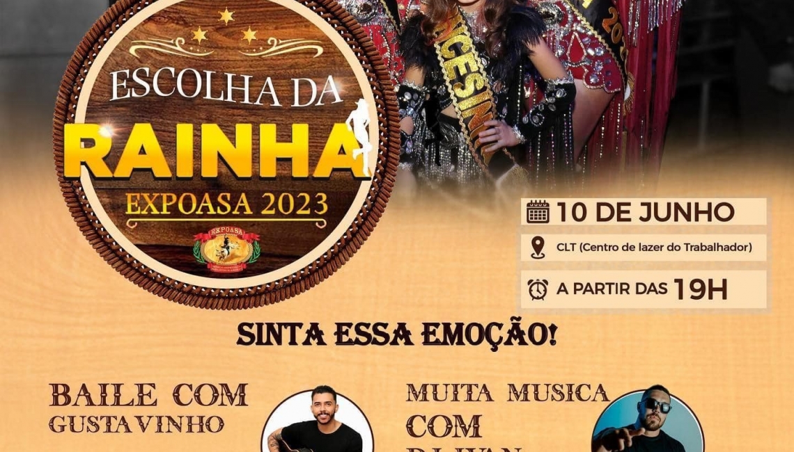CUNCURSO DA ESCOLHA RAINHA EXPOASA 2023  - Imagem: baile-de-rainha.jpg